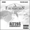 The Foundation - Alt2bs (Alternative 2 Bulls#!t)